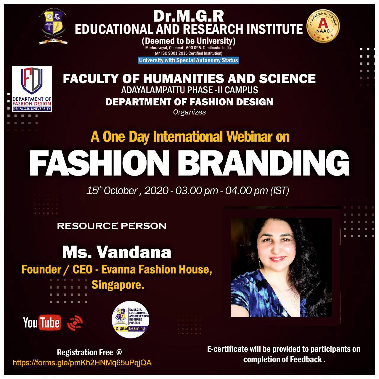 Dr. M.G.R. Educational and Research Institute – “FASHION BRANDING”